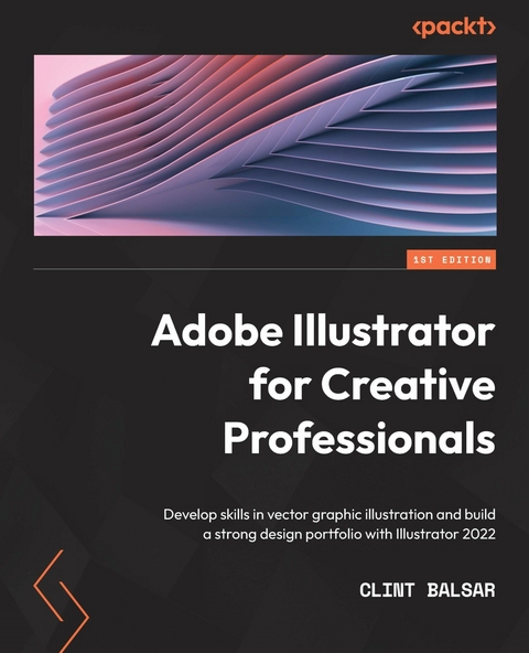 Adobe Illustrator for Creative Professionals -  Balsar Clint Balsar