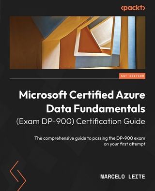 Microsoft Certified Azure Data Fundamentals (Exam DP-900) Certification Guide - Marcelo Leite
