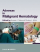 Advances in Malignant Hematology - Hussain I. Saba; Ghulam Mufti