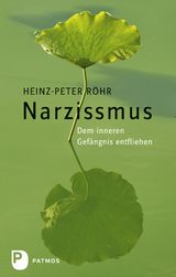 Narzissmus - Röhr, Heinz-Peter