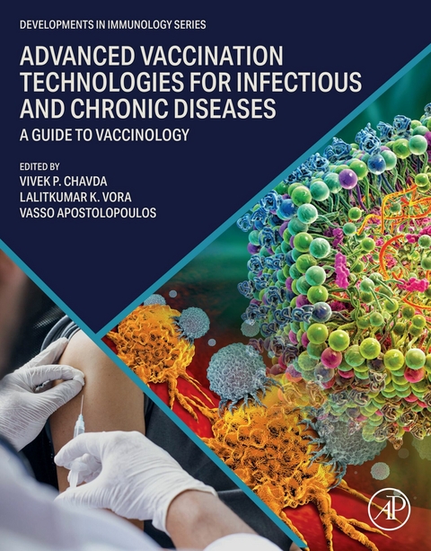 Advanced Vaccination Technologies for Infectious and Chronic Diseases - 