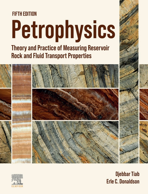 Petrophysics -  Erle C. Donaldson,  Djebbar Tiab