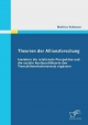 Theorien der Allianzforschung: Inwiefern die relationale Perspektive und die soziale Austauschtheorie den Transaktionskostenansatz ergänzen - Matthias Rathenow