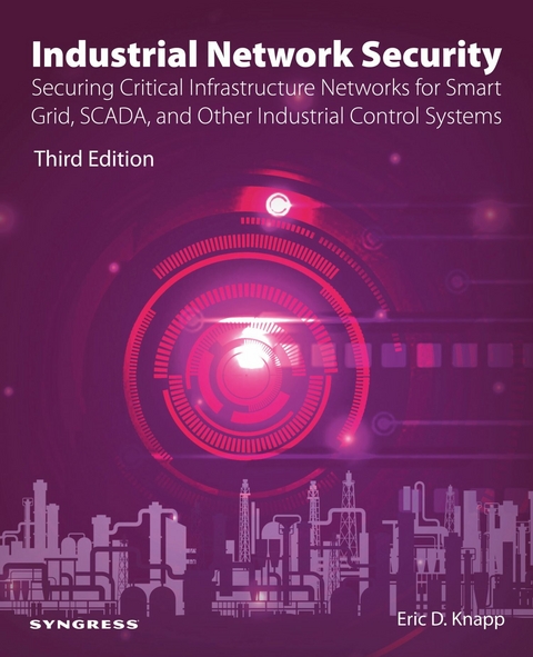 Industrial Network Security -  Eric D. Knapp