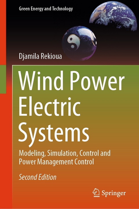 Wind Power Electric Systems -  Djamila Rekioua