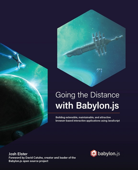 Going the Distance with Babylon.js -  Elster Josh Elster
