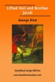 Lifted Veil and Brother Jacob - George Eliot