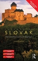 Colloquial Slovak, The Complete Course for Beginners: REV Edition Number is 2
