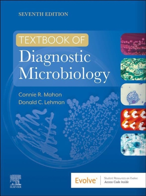 Textbook of Diagnostic Microbiology - E-Book -  Donald C. Lehman,  Connie R. Mahon