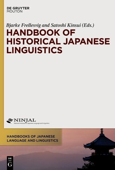 HISTORICAL JAPANESE LINGUISTICS (FRELLESVIG) HJLL 1 - 