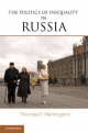 The Politics of Inequality in Russia - Thomas F. Remington