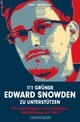 111 Gründe, Edward Snowden zu unterstützen: Eine Hommage an den wichtigsten Whistleblower der Welt Marc Halupczok Author
