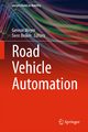 Road Vehicle Automation - Gereon Meyer;  Gereon Meyer;  Sven Beiker;  Sven Beiker
