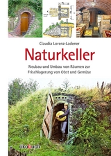 Naturkeller - Claudia Lorenz-Ladener