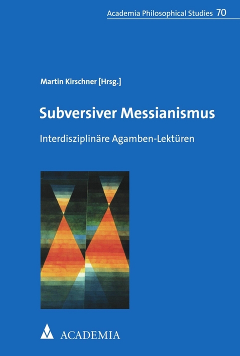 Subversiver Messianismus - 