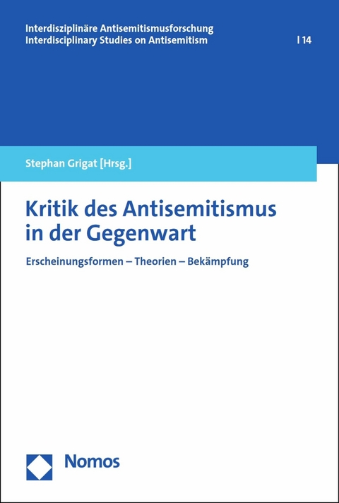 Kritik des Antisemitismus in der Gegenwart - 
