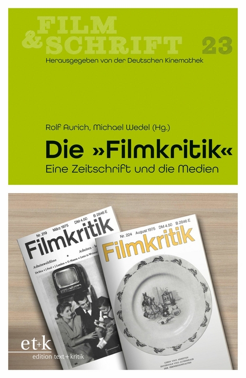 FILM & SCHRIFT - 'Die Filmkritik' - 