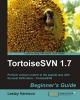 Tortoisesvn 1.7 Beginner's Guide