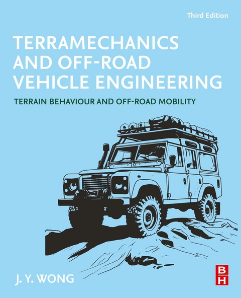 Terramechanics and Off-Road Vehicle Engineering -  J.Y. Wong