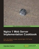 Nginx 1 Web Server Implementation Cookbook (English Edition)