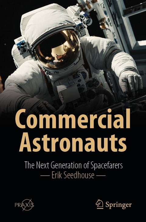 Commercial Astronauts -  Erik Seedhouse