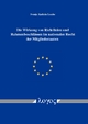 Die Wirkung von Richtlinien und Rahmenbeschlüssen im nationalen Recht der Mitgliedsstaaten - Svenja Kathrin Lemke