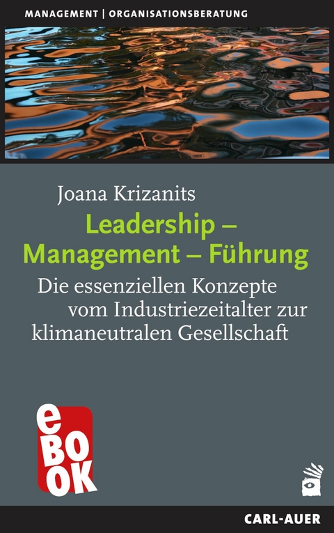 Leadership - Management - Führung -  Joana Krizanits