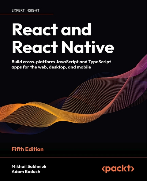 React and React Native -  Adam Boduch,  Mikhail Sakhniuk