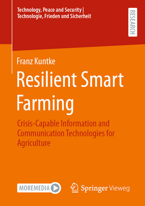 Resilient Smart Farming -  Franz Kuntke
