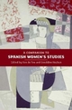 A Companion to Spanish Women's Studies (Monografías A)