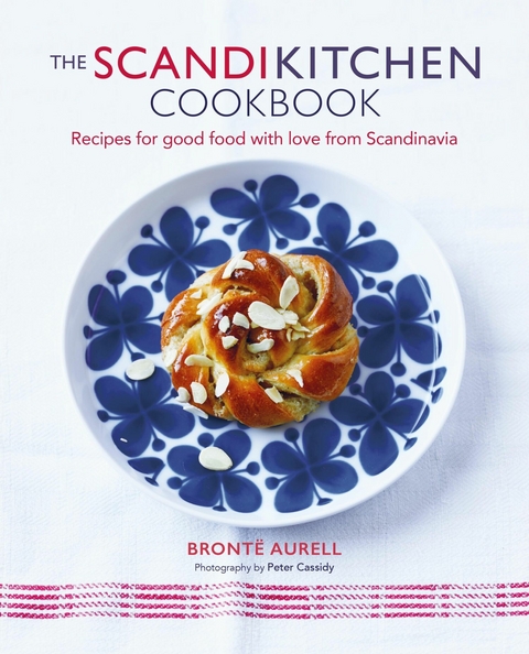 The ScandiKitchen Cookbook -  Bronte Aurell