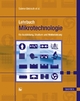 Lehrbuch Mikrotechnologie