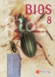 BIOS / Ausgabe für Nordrhein-Westfalen: BIOS Ausgabe Nordrhein-Westfalen: Schülerband 8. Schuljahr