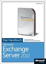 Microsoft Exchange Server 2010 - Das Handbuch - Tony Redmond