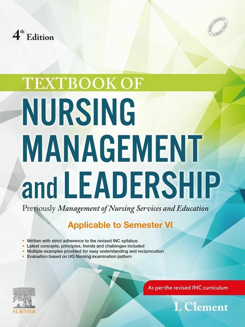 Textbook of Nursing Management and Leadership - E-Book -  Clement I