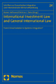 International Investment Law and General International Law - Rainer Hofmann; Christian J. Tams