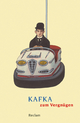 Kafka zum Vergnügen (Reclams Universal-Bibliothek)