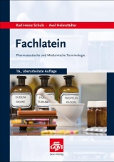 Fachlatein - Karl-Heinz Schulz, Axel Helmstädter