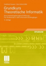 Grundkurs Theoretische Informatik - Gottfried Vossen, Kurt-Ulrich Witt