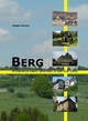 Berg: Biographie einer Gemeinde in der Ahr-Eifel.