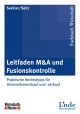 Leitfaden M&A und Fusionskontrolle - Dorothea Seckler; Claudia Seitz
