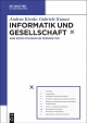Informatik und Gesellschaft - Andrea Kienle;  Gabriele Kunau
