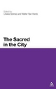 The Sacred in the City - Walter van Herck; Liliana Gomez