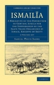 Ismailia 2 Volume Set - Samuel White Baker