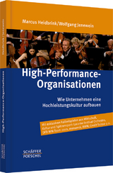 High-Performance-Organisationen - Marcus Heidbrink, Wolfgang Jenewein