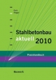 Stahlbetonbau aktuell 2010