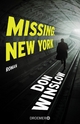 Missing. New York: Roman Don Winslow Author