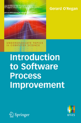 Introduction to Software Process Improvement - Gerard O'Regan