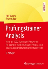 Prüfungstrainer Analysis - Busam, Rolf; Epp, Thomas