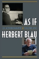 As If - Herbert Blau